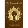 The Shaman's Portal