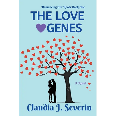 The Love Genes: Romancing Our Roots Book One