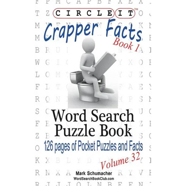 Circle It, Crapper Facts, Book 1, Word Search, Puzzle Book