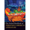 The Oxford Handbook of Indigenous American Literature