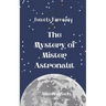 Pockets Farraday and the Mystery of Mr. Astronaut