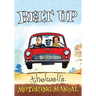 Belt Up: Thelwell's Motoring Manual