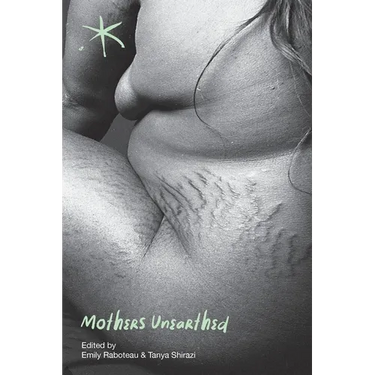 Mothers Unearthed: An Aster(ix) Anthology, September 2022