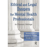 Ethical and Legal Issues for Mental Health Professionals: In Forensic Settings