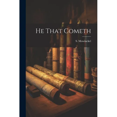 He That Cometh