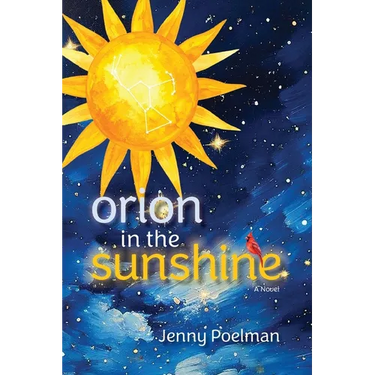 Orion in the Sunshine