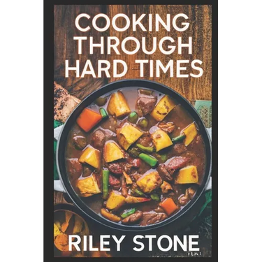 Cooking Through Hard Times: Depression-Era Classics