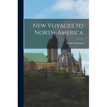 New Voyages to North-America