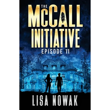 The McCall Initiative: Episode 11