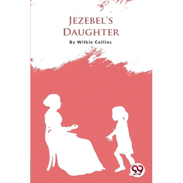 Jezebel's Daughter