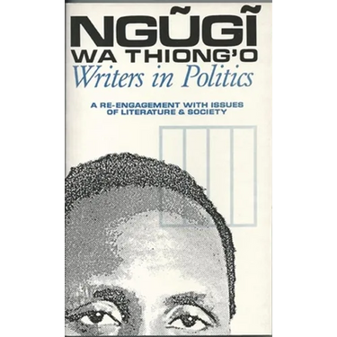 Writers in Politics: A Re-Engagement with Issues of Literature and Society