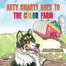 Arty Smarty Goes to the Color Farm