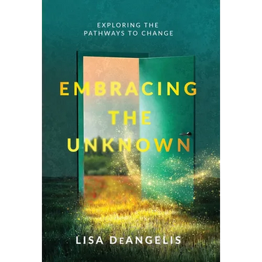 Embracing the Unknown: Exploring the Pathways to Change
