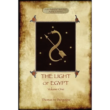The Light of Egypt, Volume 1: re-edited, with 2 'missing' diagrams and five 'lost chapters'