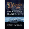 The Gift of Hadrborg