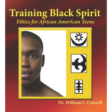 Training Black Spirit: Ethics for African American Teens