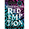 The Rosewater Redemption