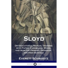 Sloyd: Or Educational Manual Training with Paper, Cardboard, Wood, and Iron for Primary, Grammar, and High Schools
