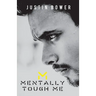 Mentally Tough Me