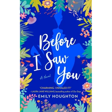 Before I Saw You