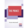 The Prince: Translated Into English By Luigi Ricci