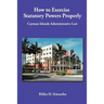 How to Exercise Statutory Powers Properly: Cayman Islands Administrative Law