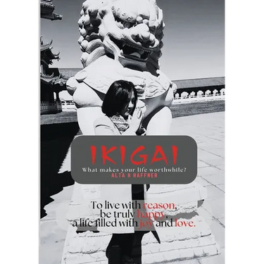 Ikigai: What makes your life worthwhile?