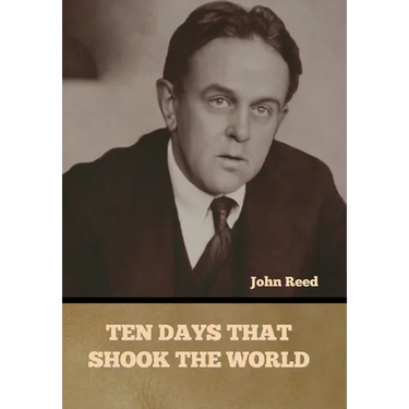 Ten Days That Shook the World