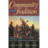 Community and Tradition: Conservative Perspectives on the American Experience