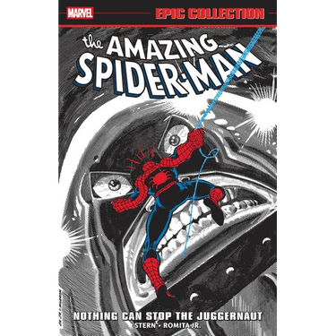 Amazing Spider-Man Epic Collection: Nothing Can Stop the Juggernaut