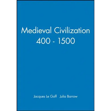 Medieval Civilization 400 - 1500