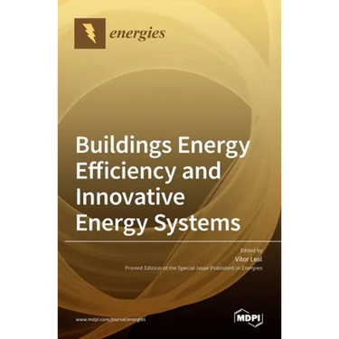 Buildings Energy Efficiency and Innovative Energy Systems