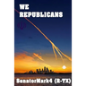 We Republicans