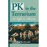 PK in the Terrarium