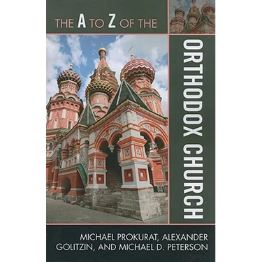 The A to Z of the Orthodox Church
