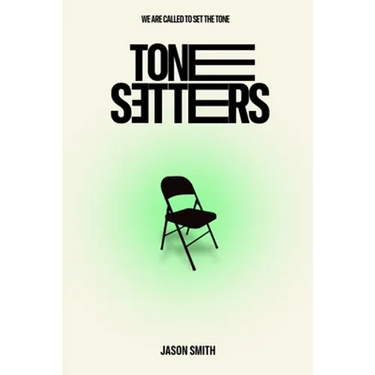Tone Setters