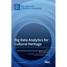 Big Data Analytics for Cultural Heritage