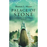 Palace of Stone: Chronicles of the Chosen, Book 4