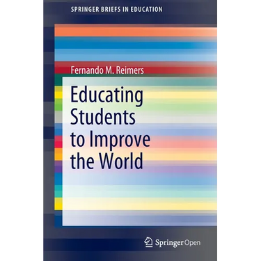 Educating Students to Improve the World