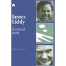 James Liddy: A Critical Study
