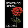 Magdalena's Shadow
