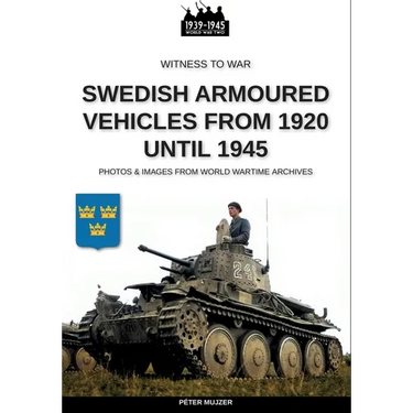 Swedish armoured vehicles from 1920 until 1945