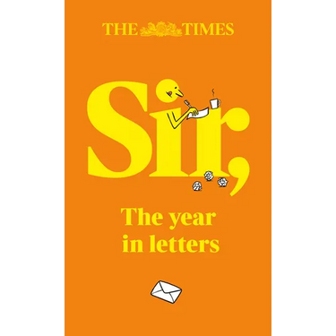 The Times Sir: The Year in Letters (2025)