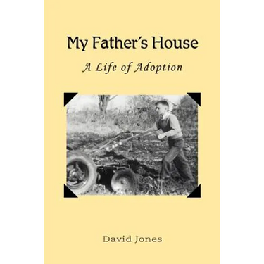 My Father's House: A Life of Adoption