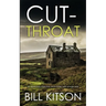 CUT-THROAT an absolutely addictive crime thriller with a huge twist