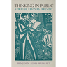 Thinking in Public: Strauss, Levinas, Arendt