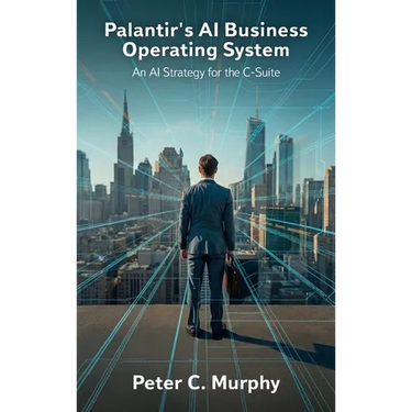 Palantir's AI Business Operating System, An AI Strategy for the C-Suite