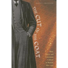 The Cut of His Coat: Men, Dress, and Consumer Culture in Britain, 1860-1914