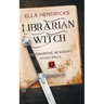 Librarian Witch: Discreet Edition (Moongrove Academy: Wicked Spells)