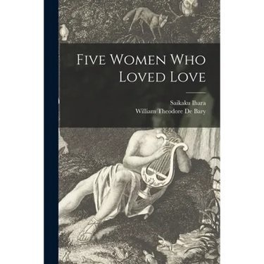Five Women Who Loved Love